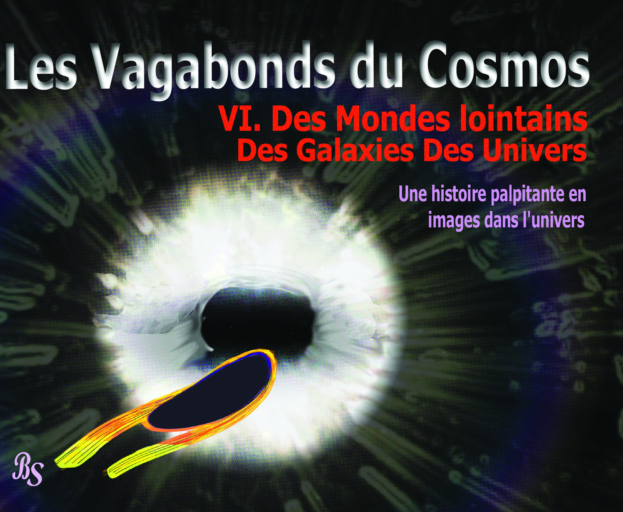 Les Vagabonds du Cosmos 6